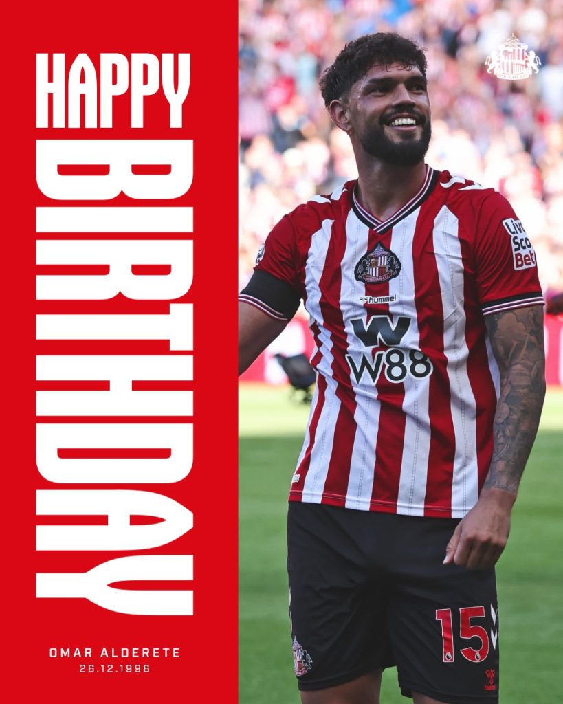 Happy Birthday, Omar Alderete (Photo Credit: Sunderland via X)