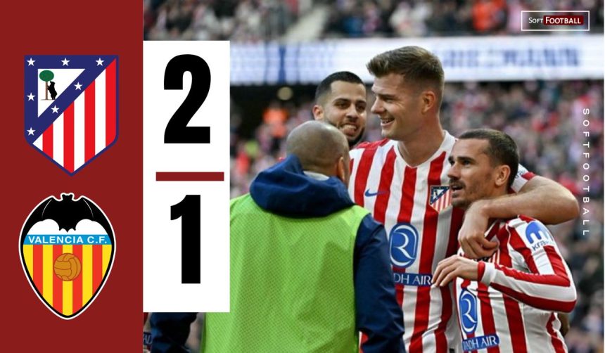 Athletico Madrid vs Valencia (Photo Credit: Softfootball Media)