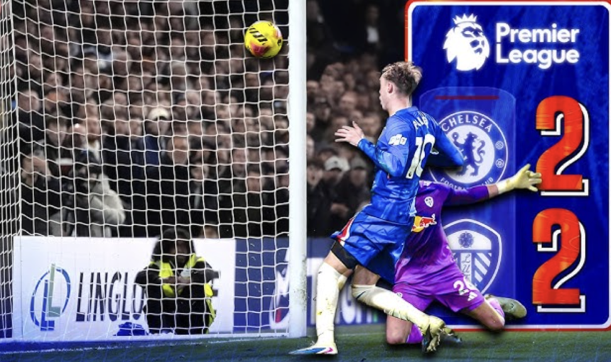 Chelsea 2 Leeds 2: Blues completely collapse and gift strugglers a lifeline through penalty and calamitous equaliser - Photo Credit : Softfootball Media