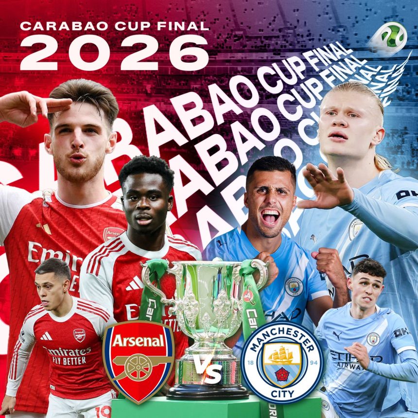 Arsenal vs. Man City, Carabao Cup Final clash - Photo Credit : FootballTicketNet, X